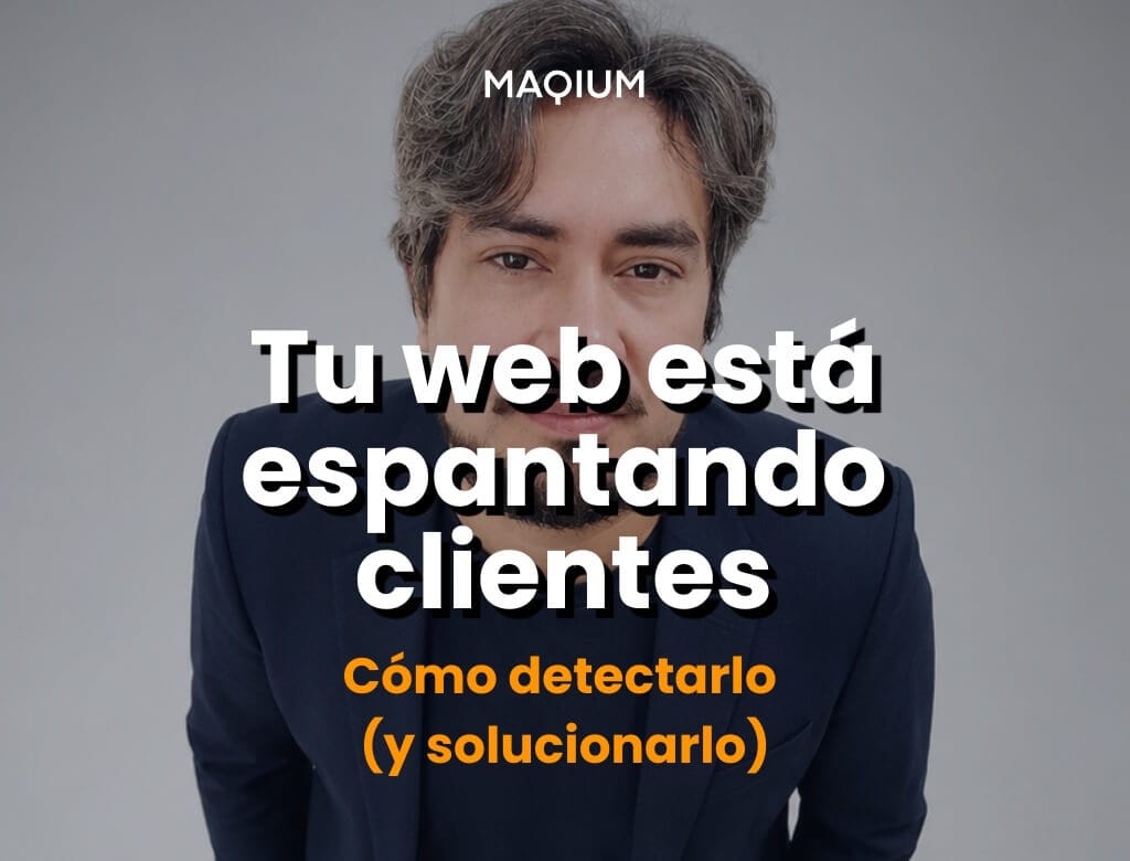 Señales de que tu web está espantando clientes